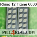 Rhino 12 Titanium 6000 07
